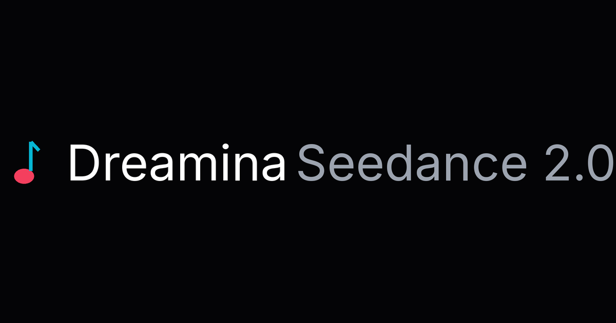 Dreamina Seedance 2.0